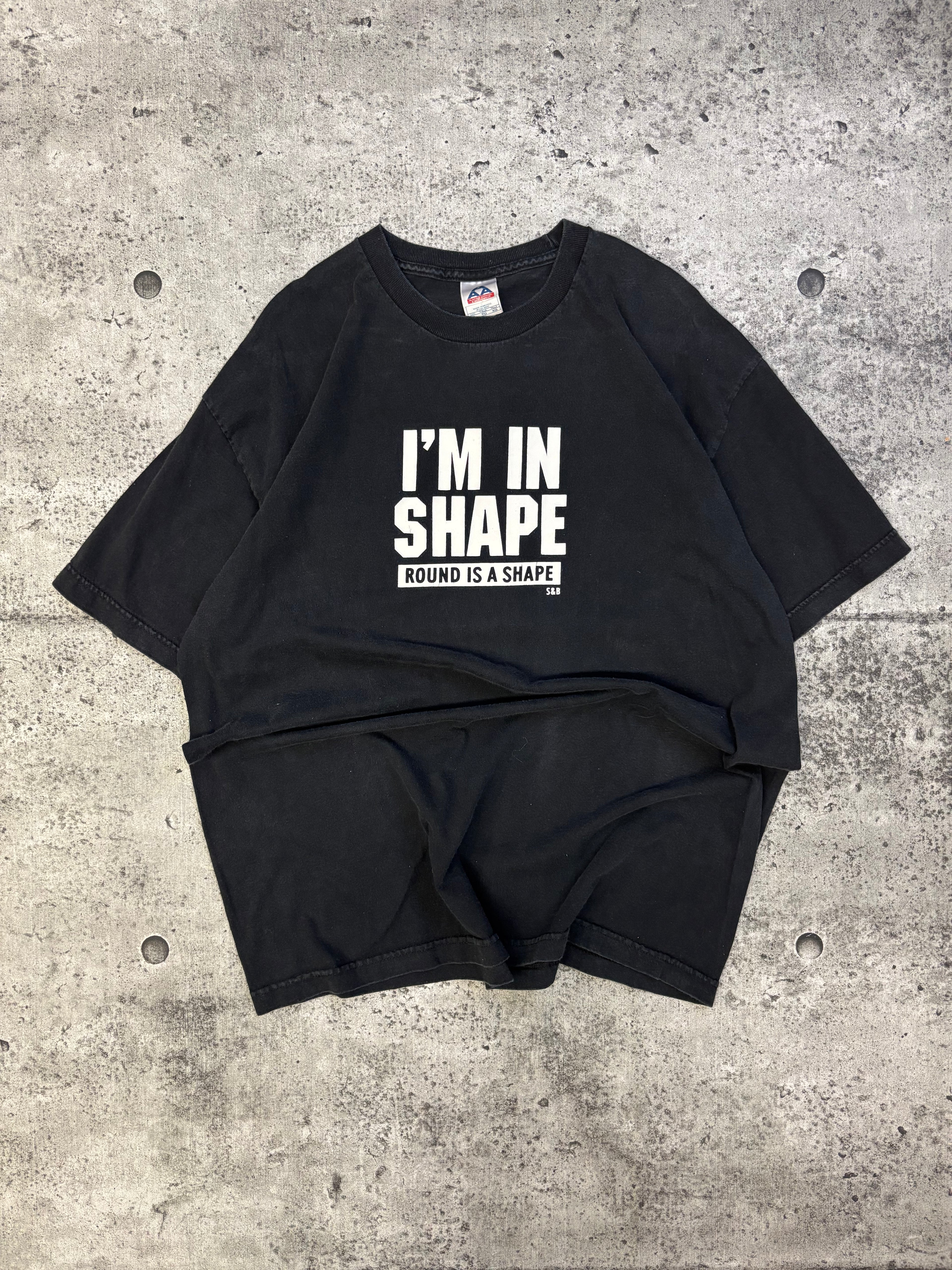 Vintage "Im In Shape" Tee (L)